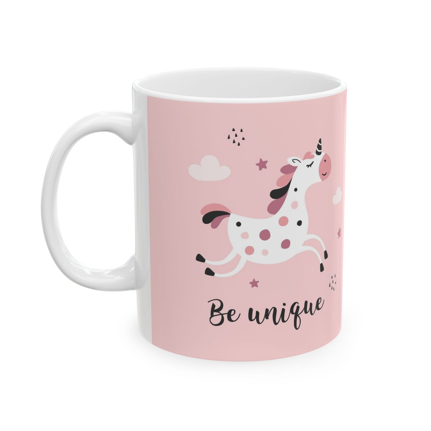 Ceramic Mug - Pink Unicorn Be Unique Design